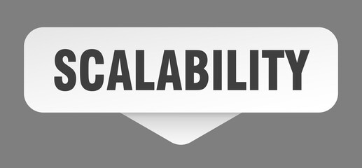 scalability sticker. scalability sign isolated on gray background