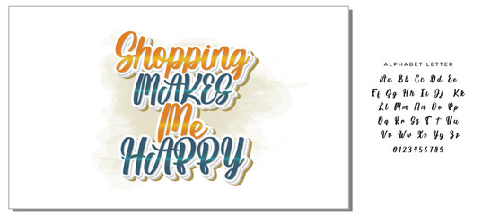 shopping makes me happy Letter quote