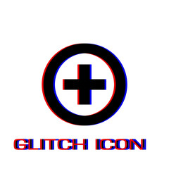 Medical cross icon flat. Simple pictogram - Glitch effect. Vector illustration symbol