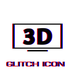 3D Television icon flat. Simple pictogram - Glitch effect. Vector illustration symbol