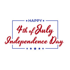 July 4th independence day hand lettering. Handwritten inscription fourth of july happy independence day in frame for greeting card. Calligraphy. White background. Vector illustration