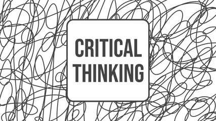 Critical Thinking Black White Scribble Frames Changing Horizontal Box Text 