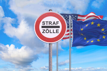 Verkehrszeichen - Verbot - Strafzölle - Fahne - USA - Europa
