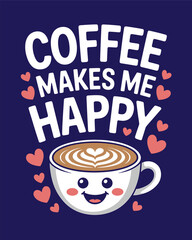 Coffee T-Shirt Design Vector art & Illustration