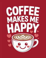 Coffee T-Shirt Design Vector art & Illustration