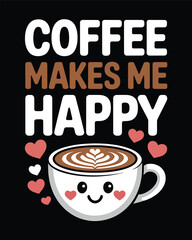 Coffee T-Shirt Design Vector art & Illustration