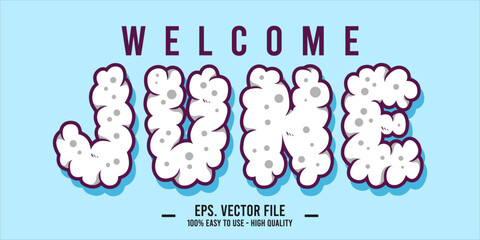 Welcome June. June mount art design vector illustration, lettering text calligraphy.