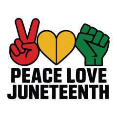Juneteenth Peace, Love & Unity Graphic