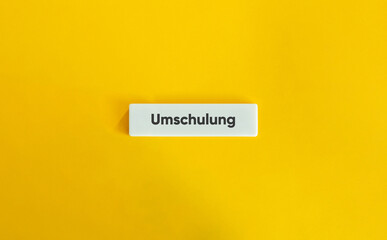 Reskilling, Vocational Retraining, New Job, Requalification Concept Image.