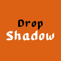 Vector text illustration for Drop Shadow.