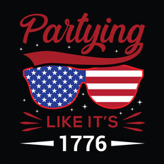 Partying Like It's 1776 t shirt design