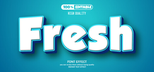 Fresh editable text effect