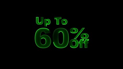 up to 60% neon text illustration on black background.