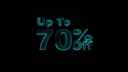 up to 70% neon text illustration on black background.