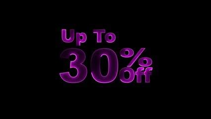 up to 30% neon text illustration on black background.