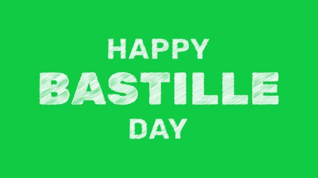 Happy Bastille Day text with scribble animation on green screen background. Perfect for celebration of French National Day.
