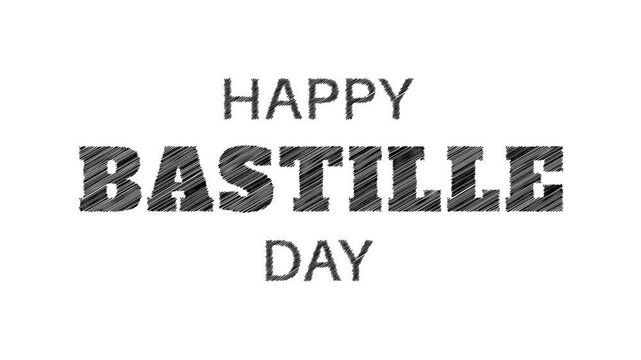 Happy Bastille Day text with scribble animation on white background. Perfect for celebration of French National Day.