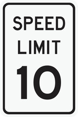 United States speed limit 10 traffic sign