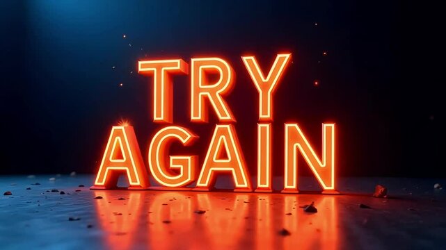 Inspiring Try Again Neon Sign Sparks Encouragement Resilience Motivation Success Goal Achievement
