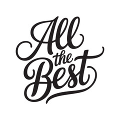 all the best hand lettering text design