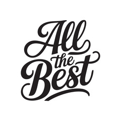 all the best hand lettering text design