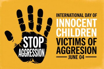 International day of innocent children victims of aggression poster with hand and text