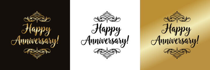 Elegant happy anniversary design with gold lettering on black, transparent, and gold backgrounds  