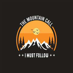 Motivational Mountain T-shirt Design