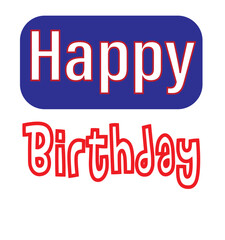 Fototapeta premium Style Happy Birthday in design and White Colour Background in design 