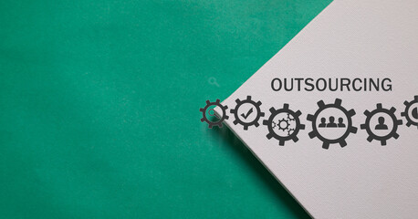 Outsourcing concept. Business strategy concept