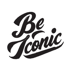 Obraz premium Stylish calligraphy text logo Be Iconic