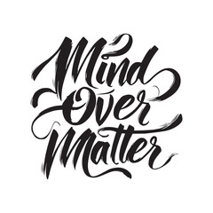 Fototapeta premium Stylish calligraphy text logo Mind Over Matter