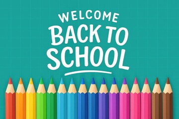 Colorful Back to School Greeting with Crayons and Fun Typography on a Bright Background for Educational Themes and Promotions