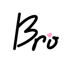 Brother quote, lettering print template.