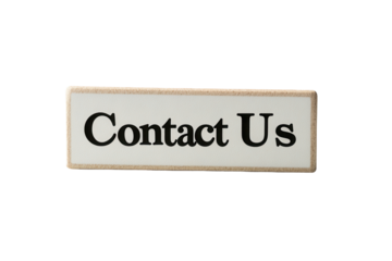 Contact us sign with clear white background and bold black text designed for information and service inquiries, suitable for various settings and purposes