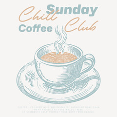 Coffee club artwork for a graphic t-shirt, Coffee time modern art. Espresso club t shirt artwork. Retro typography coffee club slogan print with vintage hand-drawn coffee cup for graphic tee t-shirt