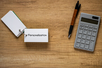 There is word card with the word Personalization. It is as an eye-catching image.