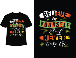 Motivational Typography T-shirt Design 