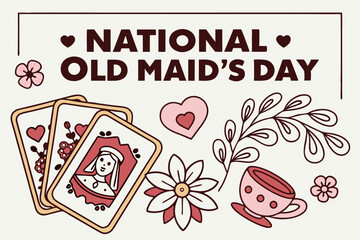NATIONAL OLD MAID'S DAY vector illustration
