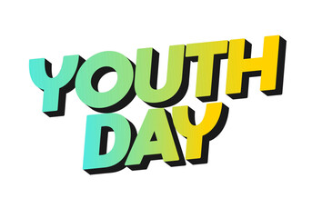 Youth day. Bold 3D text effect for energetic celebration design