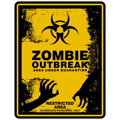 Danger,  Zombie Outbreak, area under quarantine, sign vector