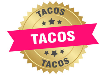 tacos. tacos round pink and gold label isolated on transparent background
