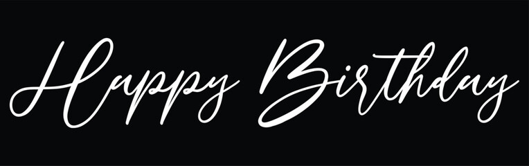 Elegant Happy Birthday Calligraphy Design White Script on Black Background