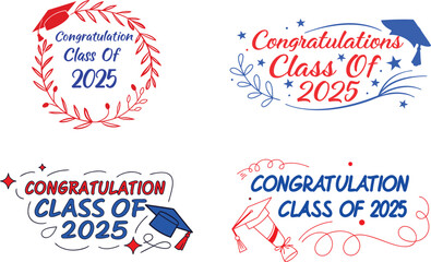 "Class of 2025" for graduation day typography vector set	