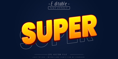 Super text, editable text effect.