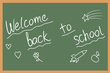 School blackboard. Green chalkboard with wooden frame and welcome text. Welcome back to school horizontal background. Cartoon vector illustration.