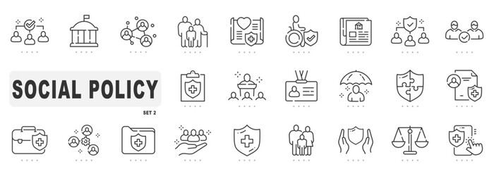 Set of social policy related line icons. Service, insurance, government, society etc. Editable stroke. Set 2