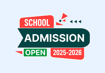 Admission Open Unit Design Collection, A colorful sign that says 2025-26 Admission Open with a red and yellow background