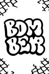 Bold graffiti throw-up style lettering of the word “BOMBER” in black on white background. Perfect for urban art, street culture, hip hop projects, and creative graffiti designs.