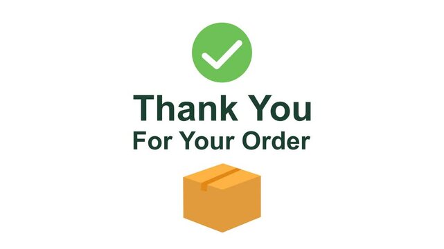 Thank You for Your Order, Online Purchase Confirmation Animation